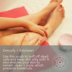 A person applying a body scrub to their legs, with their feet and a container of the scrub visible in the background. The text reads: "Detoxify + Exfoliate! Use this *Himalayan Pink Salt Exfoliating Scrub* to buff off dead cells and keep skin silky soft! It also enables your skin to remain clean + pure, which prevents breakouts." The Pure Body Naturals logo is in the bottom right corner.