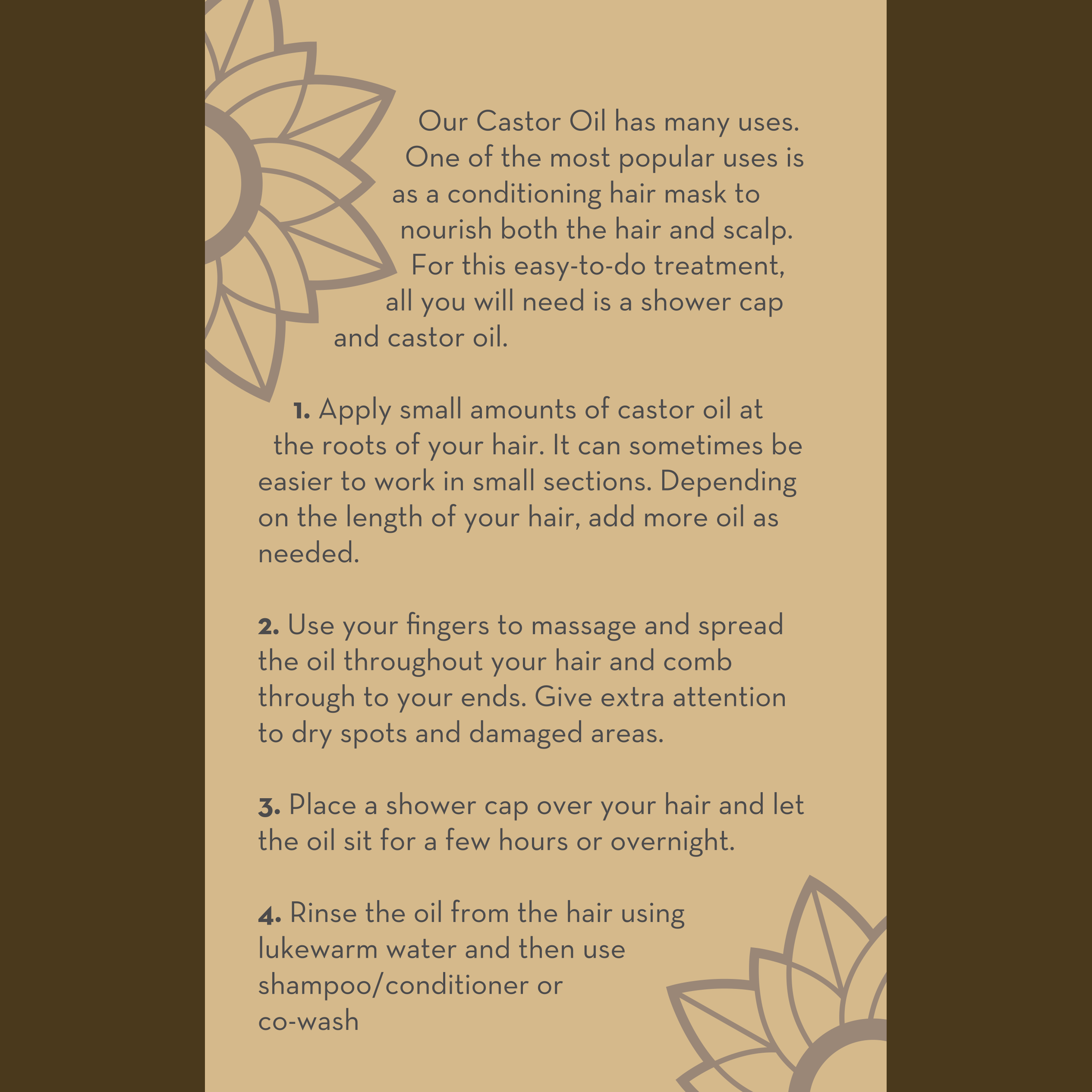 An instruction sheet with a sunflower design detailing the use of **Cold Pressed Castor Oil** as a conditioning hair mask. Steps include applying oil, massaging, using a shower cap, and rinsing. Text background is beige with brown sunflowers on top and bottom edges.
