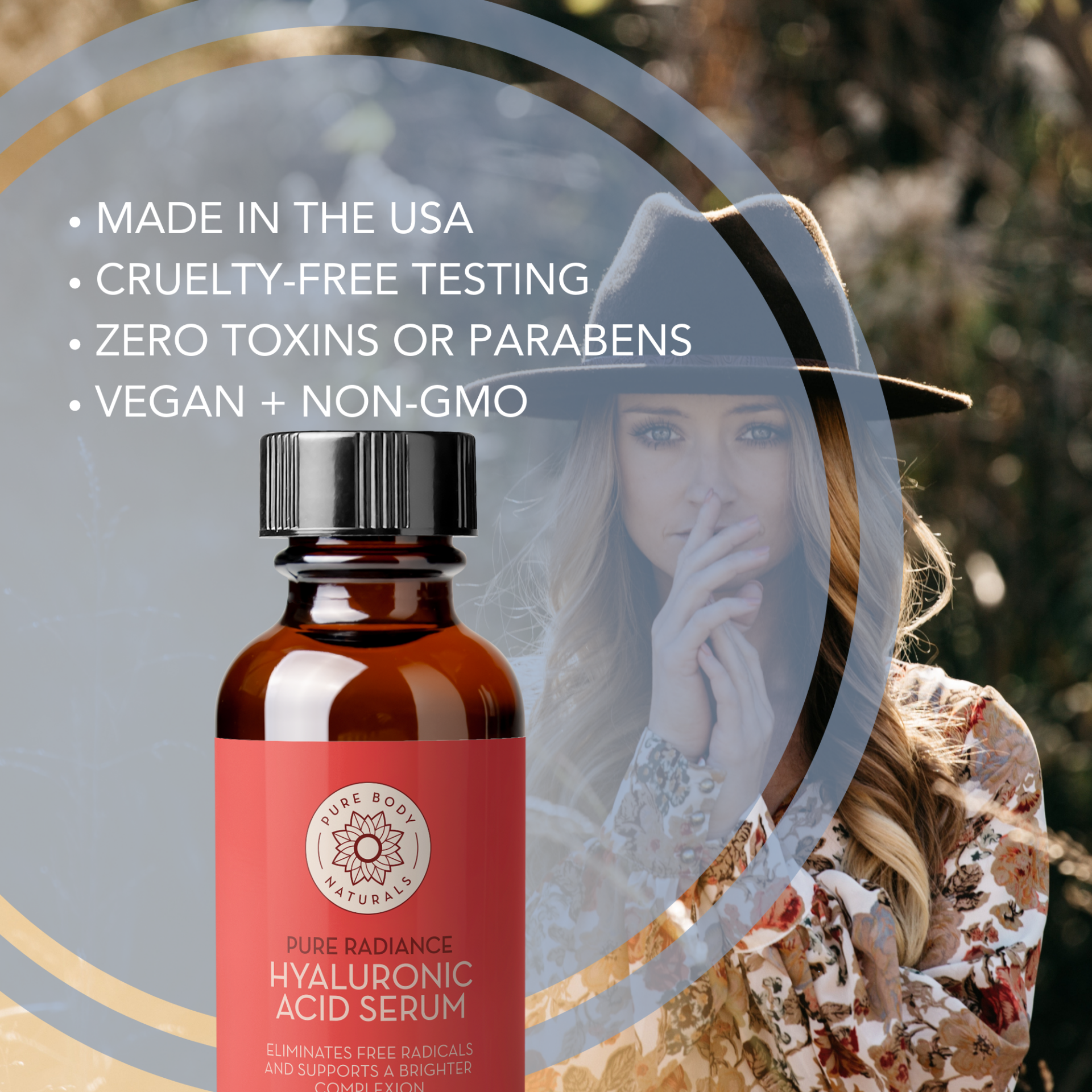A bottle of Age Defying Hyaluronic Acid Serum with Vitamins C & E, 1 Fl Ounce is in the foreground. Text highlights the product's features: Made in the USA, cruelty-free testing, zero toxins or parabens, and vegan + non-GMO. A person in a hat and floral outfit is in the background.
