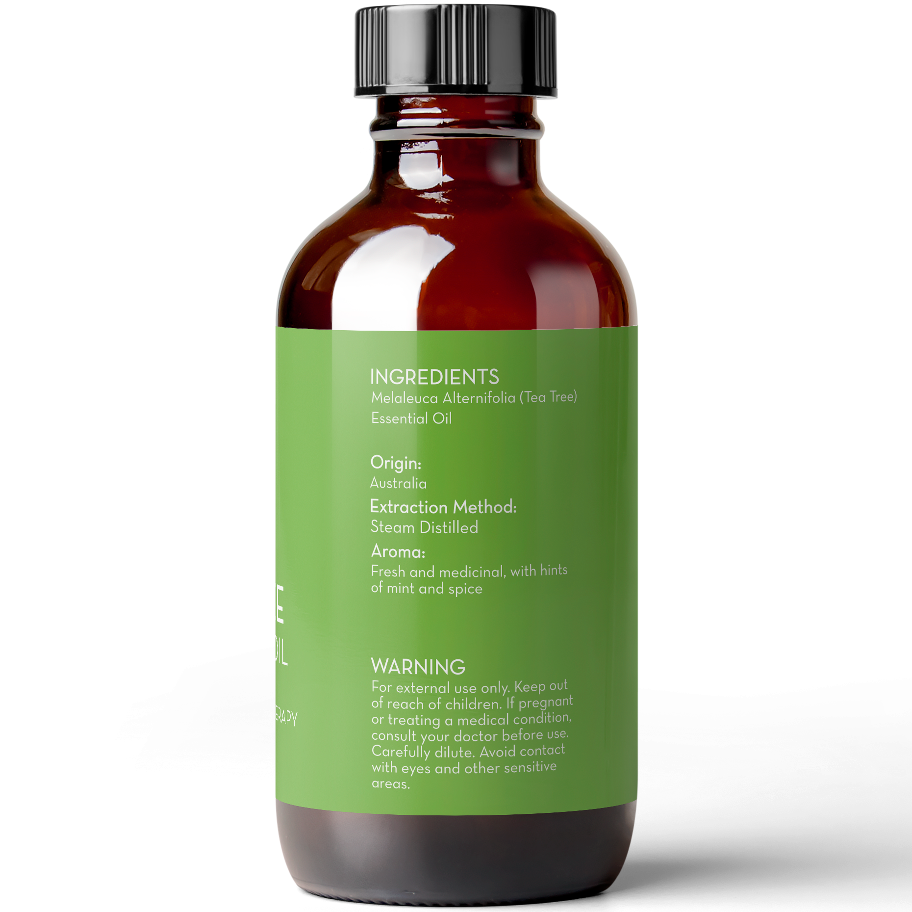 A brown glass bottle with a black cap contains Tea Tree Essential Oil, 4 fl oz. The green label displays product details: Origin: Australia, Extraction Method: Steam Distilled, Aroma: Mint and spice. Warning for external use and irritation risks.