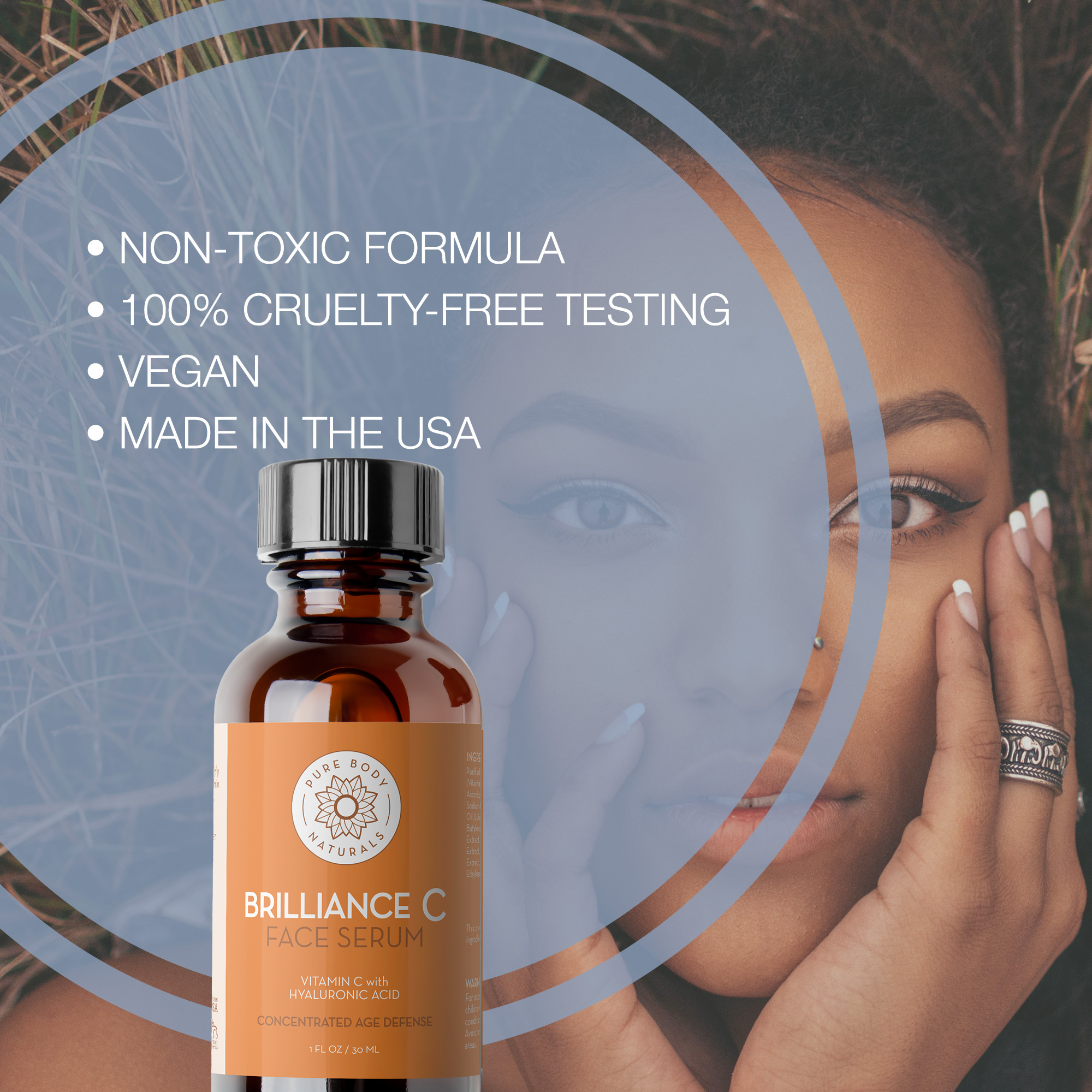 Brilliance C Face Serum bottle with text highlighting features: non-toxic formula, cruelty-free testing, vegan, and made in the USA.